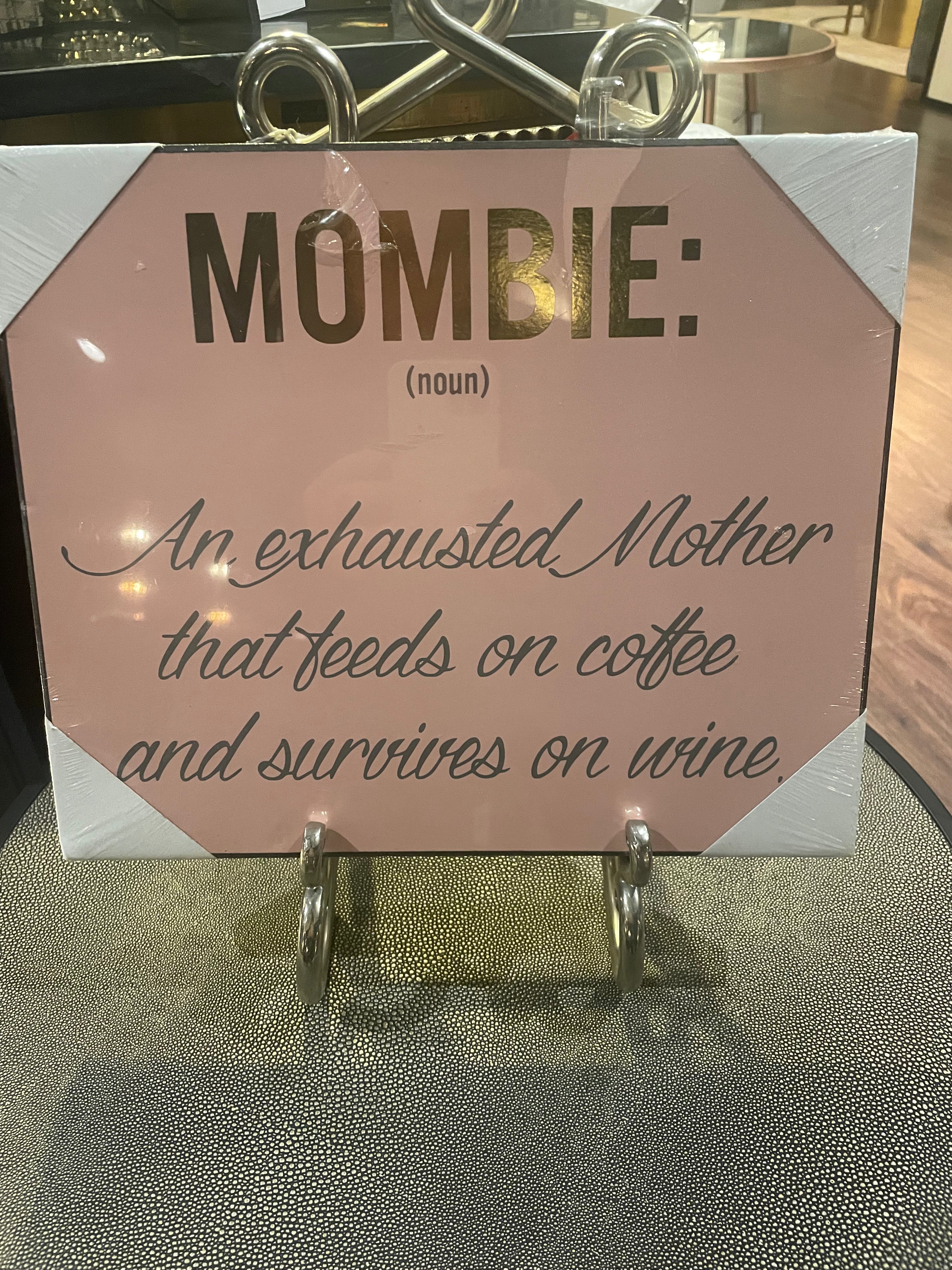 Mombie Plauqe Pink
